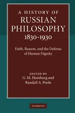 A History of Russian Philosophy 1830–1930