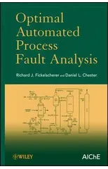 Optimal Automated Process Fault Analysis
