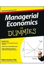 Managerial Economics For Dummies