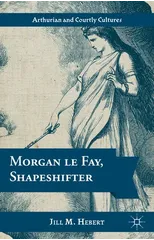 Morgan le Fay, Shapeshifter