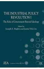 The Industrial Policy Revolution I