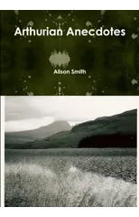 Arthurian Anecdotes