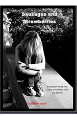 Sausages and Strawberries