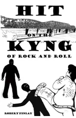 Hit on the Kyng of Rock and Roll