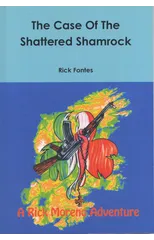 The Case Of The Shattered Shamrock