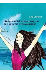!Aceptame Tal Y Como Soy, No Hay Garantia Ni Devolucion!