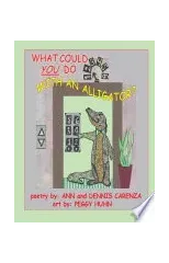 What Could You Do with an Alligator?