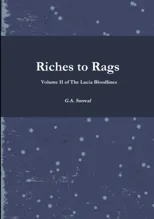 Riches to Rags