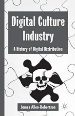 Digital Culture Industry