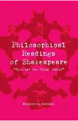 Philosophical Readings of Shakespeare