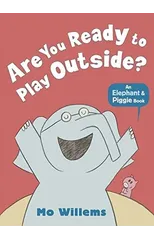 Are You Ready to Play Outside?