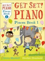 Get Set! Piano Pieces Book 1