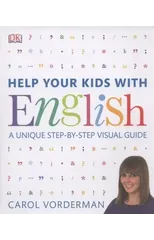 Help Your Kids with English, Ages 10-16 (Key Stages 3-4)