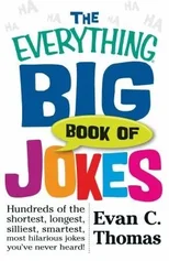 The Everything Big Book of Jokes