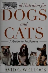 Health and Nutrition for Dogs and Cats