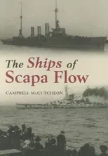 The Ships of Scapa Flow