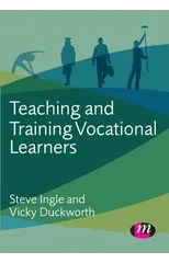 Teaching and Training Vocational Learners