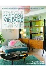 Style Your Modern Vintage Home