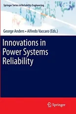 Innovations in Power Systems Reliability (2011)