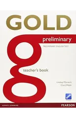 Gold Preliminary Teacher's Book