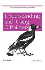 Understanding and Using C Pointers