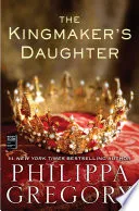 The Kingmaker's Daughter
