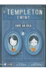 Templeton Twins Have an Idea