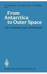 From Antarctica to Outer Space