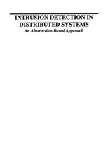 Intrusion Detection in Distributed Systems