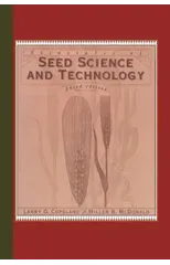 Principles of Seed Science and Technology