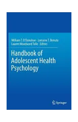 Handbook of Adolescent Health Psychology