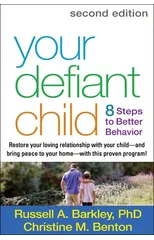 Your Defiant Child, Second Edition
