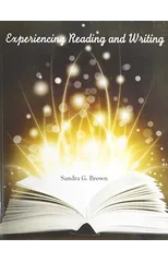 Experiencing Reading and Writing
