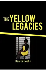 The Yellow Legacies