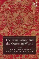 The Renaissance and the Ottoman World