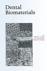 Dental Biomaterials (Softcover Reprint of the Original 1st 1999)