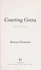 Courting Greta