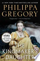 The Kingmaker's Daughter
