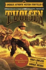 HIGH LAWLESS SAVAGE SIERRA