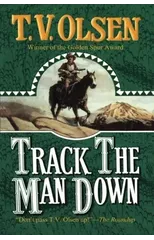 TRACK THE MAN DOWN