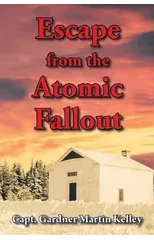 Escape from the Atomic Fallout