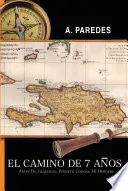 El Camino de Siete Anos