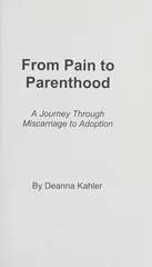 From Pain to Parenthood