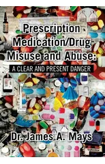 Prescription Medication/Drug Misuse Andabuse