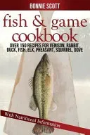 Fish & Game Cookbook