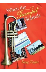 When the Trumpet Sounds