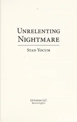 Unrelenting Nightmare