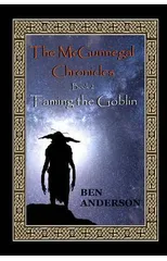 Taming the Goblin