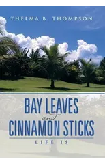 Bay Leaves and Cinnamon Sticks