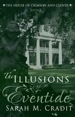 The Illusions of Eventide